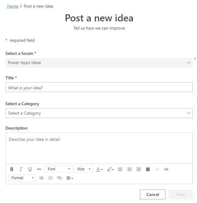 Power Apps Ideas - Post a new idea.